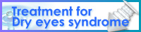 Treatment for Dry eyes syndrome